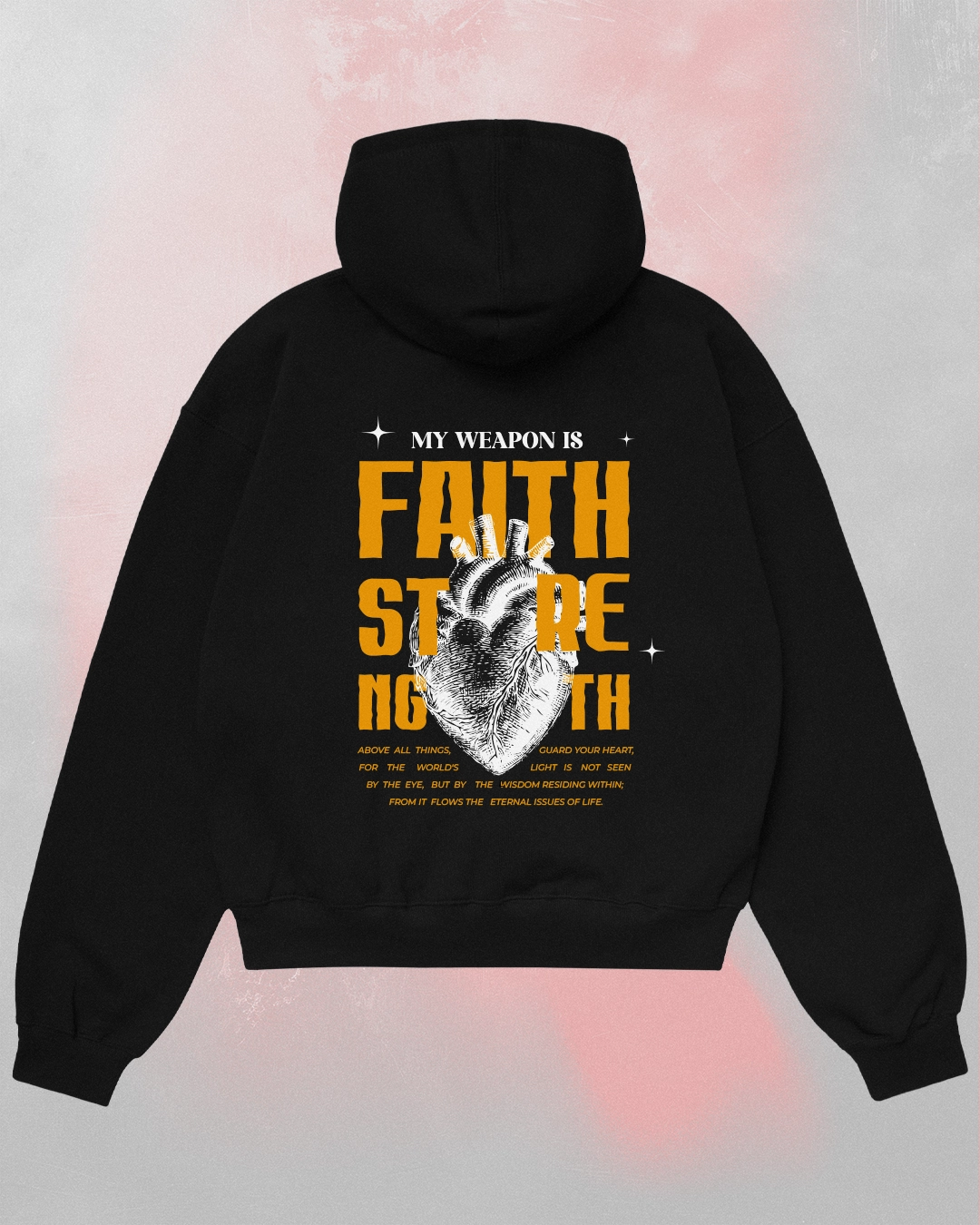 Back view of Faith Strong Might Hoodie featuring bold yellow typography and detailed heart illustration.