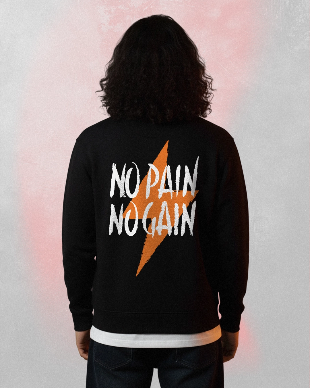 No Pain No Gain Crewneck Sweatshirt No Pain No Gain Crewneck Sweatshirt