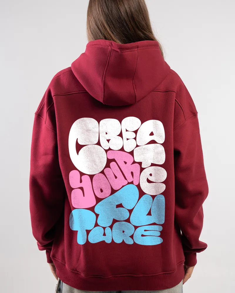 Create Your Future hoodie Create Your Future hoodie