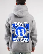Don't Be Sad Hoodie - Image 5