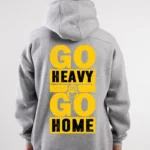 go heavy go back hoodie