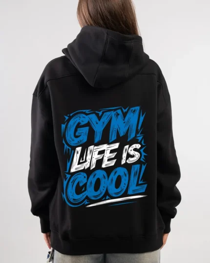 gym life is cool hoodie