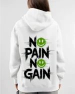 no pain no gain hoodie