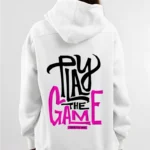 play the game hoodie