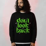 Motivational crewneck sweatshirt