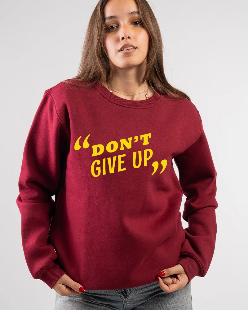 Motivational Quote Sweatshirt (3) Motivational Quote Sweatshirt