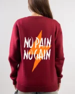 No Pain No Gain Crewneck Sweatshirt