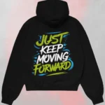 keep moving forward hoodie